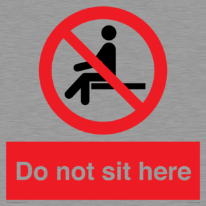 Do not sit here